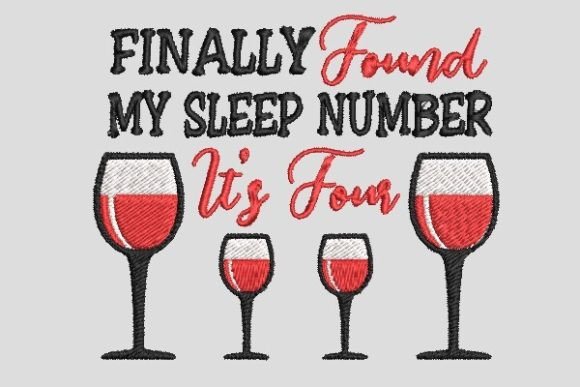 Review: My Sleep Number is Four Wine Embroidery
